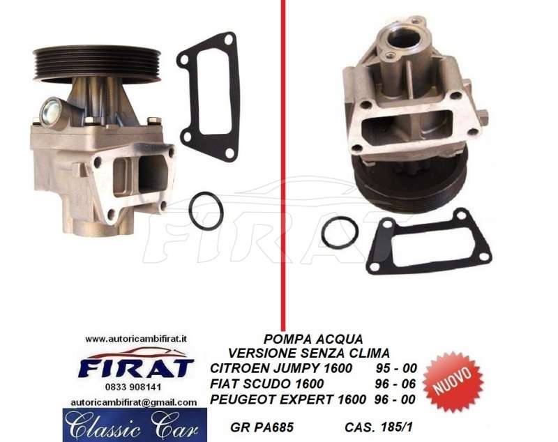 POMPA ACQUA FIAT SCUDO 1600 S/C 96-06 (PA685)